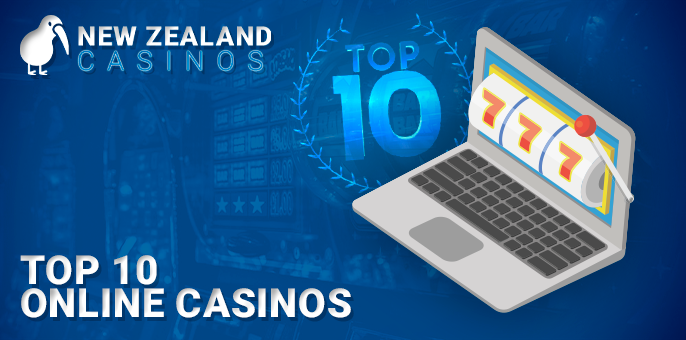 Top 10 casinos for players from New Zealand - list of the best gambling sites