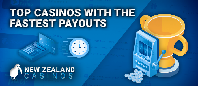 Top casinos by payout speed in New Zealand