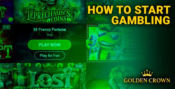How to start playing casino games at Golden Crown