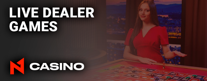 N1 Casino provides games with a live dealer
