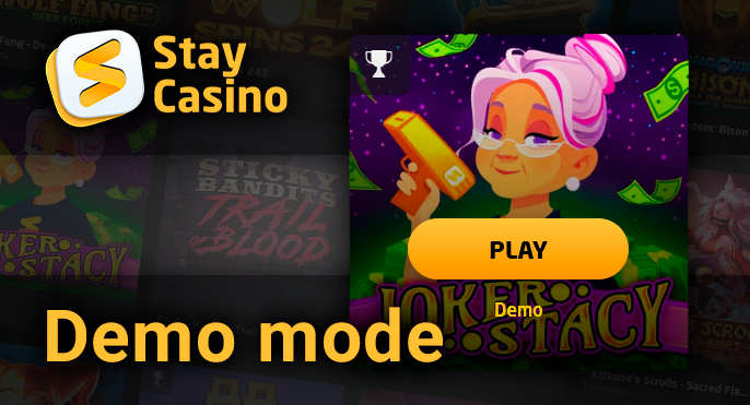 Demo mode play on slots games at Stay Casino