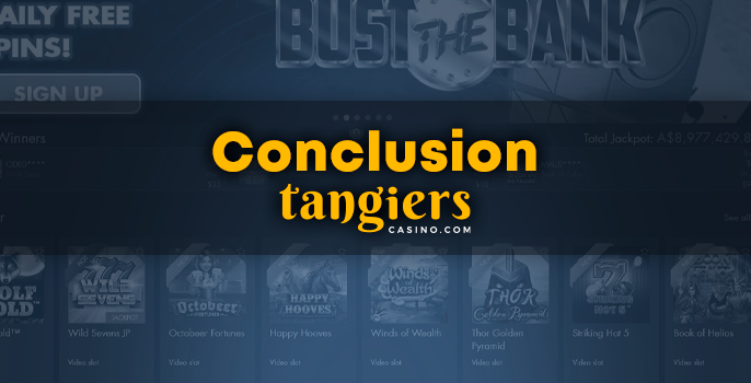 Conclusion on Tangiers Casino - license information