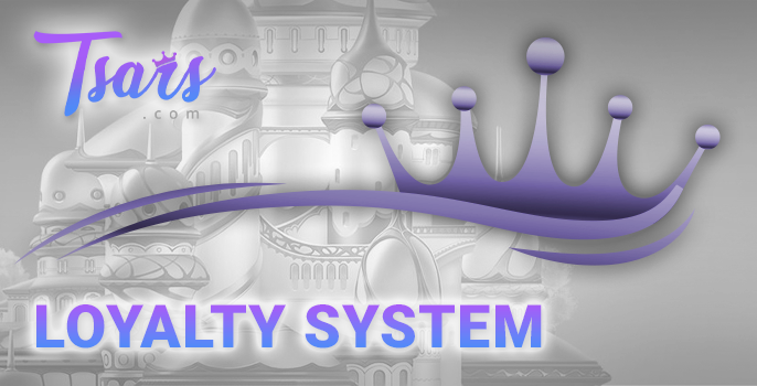 Loyalty system at Tsars Casino for Kiwi players